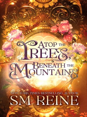 cover image of Atop the Trees, Beneath the Mountains